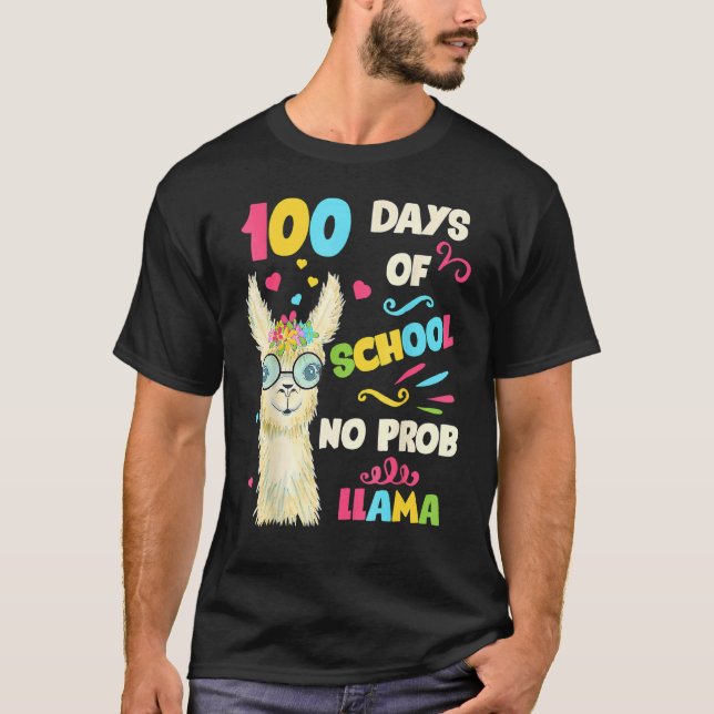Camiseta 100th Day Of School No Prob Lama 100 Days Smarter  (Frente)