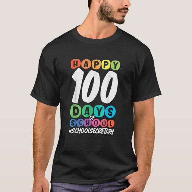 Camiseta 100th Day Of School School Secretary (Frente)