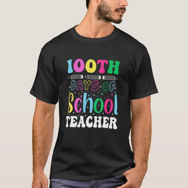 Camiseta 100th Day Of School Teacher  Student Teacher (Frente)