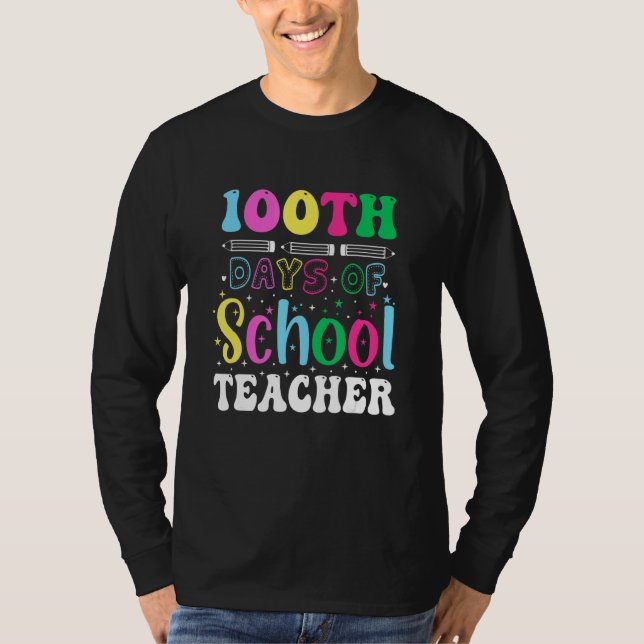 Camiseta 100th Day Of School Teacher  Student Teacher (Frente)