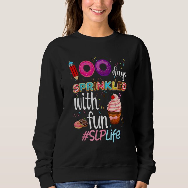 Camiseta 100th Day Sprinkled With Fun Cupcake SLP Life Smar (Frente)