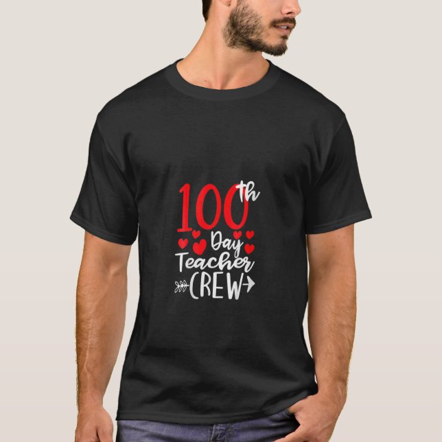Camiseta 100th Day Teacher Crew Happy 100 Days Of School Te (Frente)