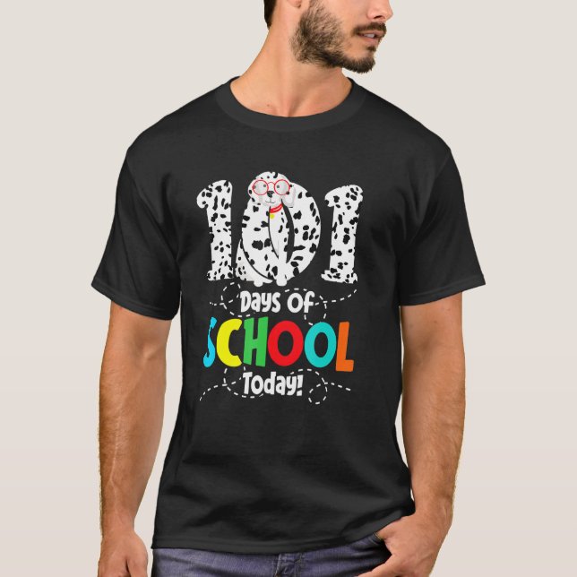Camiseta 101 Dias De Escola Hoje - Pet Dalmaciano Engraçado (Frente)