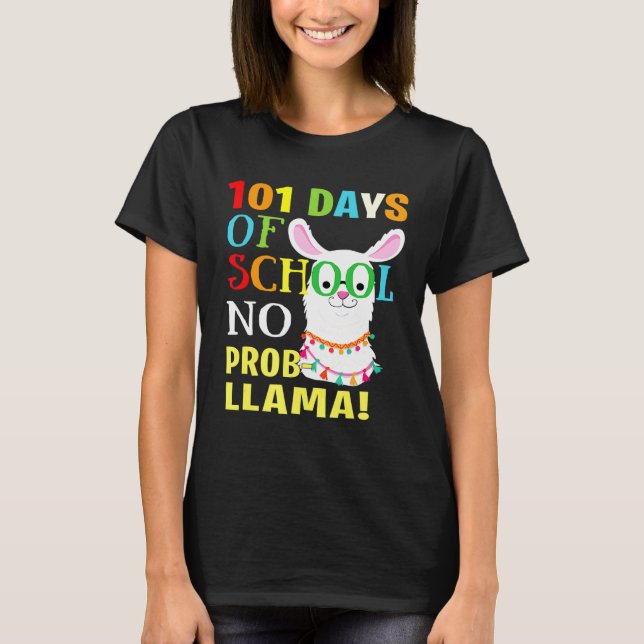 Camiseta 101 dias de escola sem propina Llama 100º dia de é (Frente)