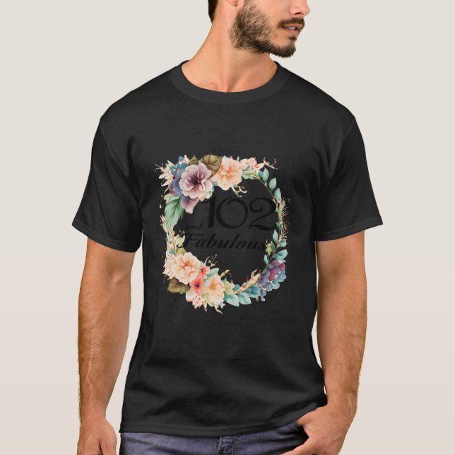 Camiseta 102 E Fabulosas 102º Presentes De Frame De Anivers (Frente)