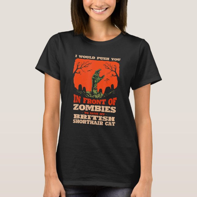 Camiseta 10548100068^Push You In Zombies To Save My British (Frente)
