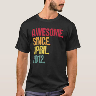 Camiseta 10.º Aniversário, 10 anos, Espetacular desde abril