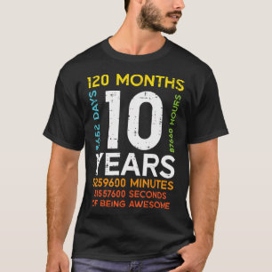 Camiseta 10 Anos 120 Meses 3652 Dias 10O Aniversário Boys G