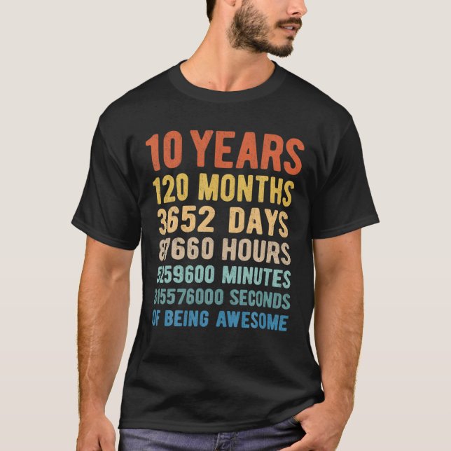 Camiseta 10 Anos 120 Meses De Estar Incrível 10º Aniversári (Frente)