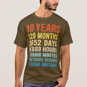 Camiseta 10 Anos 120 Meses De Estar Incrível 10º Aniversári