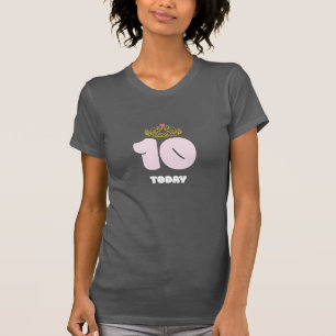 Camiseta 10 anos de idade hoje Princesa 10º aniversário