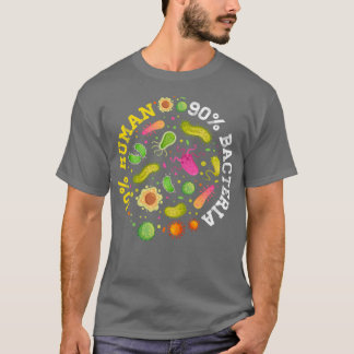 Camiseta 10 Bactérias 90 Humanas Microbiologia