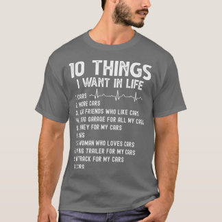 Camiseta 10 Coisas Engraçadas Que Quero Na Minha Vida Carro