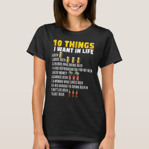 Camiseta 10 coisas que eu quero cerveja cerveja cerveja a b