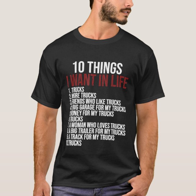 Camiseta 10 Coisas Que Eu Quero Em Caminhões De Vida (Frente)