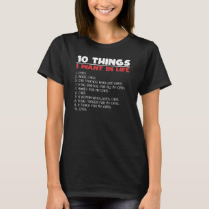 Camiseta 10 Coisas Que Quero Carros Mais Automóveis Mecani