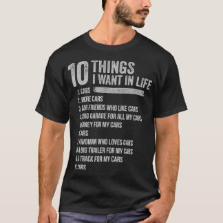 Camiseta 10 Coisas Que Quero Na Minha Vida Carros Mais Carr