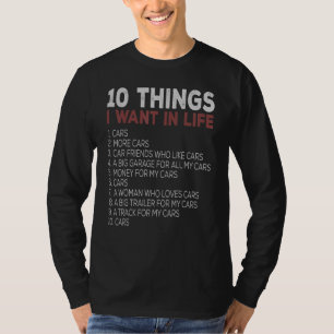 Camiseta 10 Coisas Que Quero Na Minha Vida Carros Mais Carr