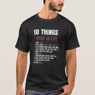 Camiseta 10 Coisas Que Quero Na Minha Vida Carros Mais Carr