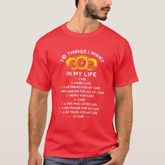 Camiseta 10 Coisas Que Quero Na Minha Vida Carros Mais Carr