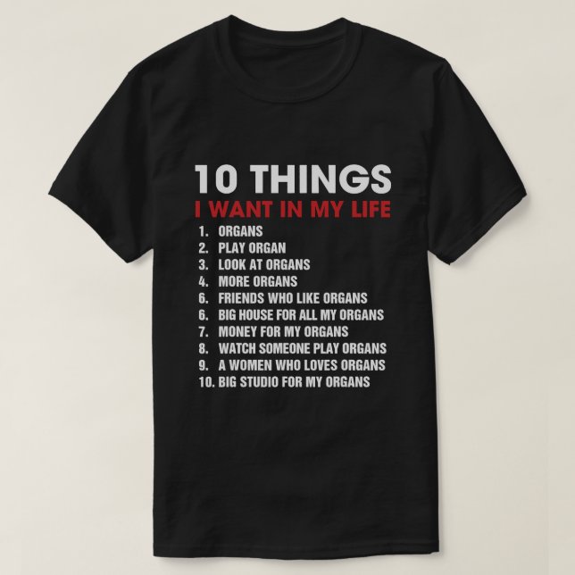 Camiseta 10 Coisas Que Quero Na Vida Organizam Jogador De Ó (Frente do Design)