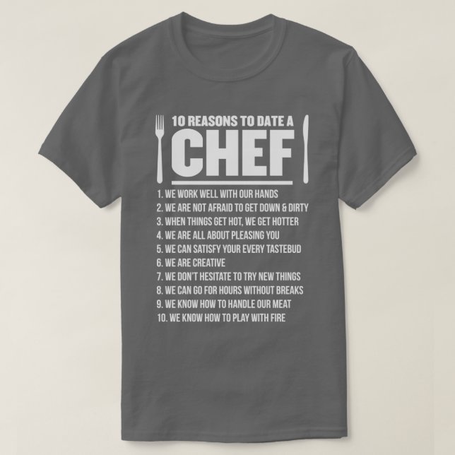 Camiseta 10 Motivos Para A Data Um Chef (Frente do Design)