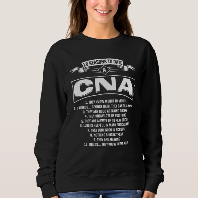 Camiseta 10 Razões Até À Data Cna Medical Nursing Assistant (Frente)