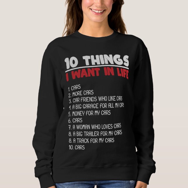 Camiseta 10 Things I Want Cars More Cars Automobile Mechani (Frente)