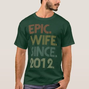Camiseta 10th Wedding Anniversary s For Her Epic Wife Since