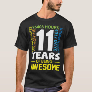 Camiseta 11 Anos 132 Meses Sendo Incrível 11º Aniversário
