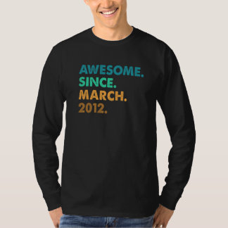 Camiseta 11 Anos De Idade Incrível Desde Março De 2012 11 B