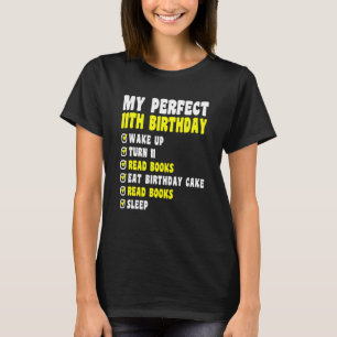 Camiseta 11 anos, meu 11 perfeito 11 de Leitura de Aniversá