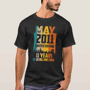 Camiseta 11 Birthday 11 Anos Incrível Desde Maio De 2011 Vi