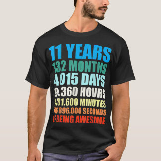 Camiseta 11 Birthday Gift Boy Há 11 Anos Sendo Incrível T S