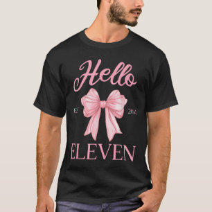 Camiseta 11 Birthday Girl Cute Coquette Arco Alô Onze