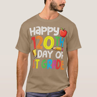 Camiseta 120º Dia de Professores Feliz 120 Dias