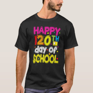 Camiseta 120 Dias Mais Inteligentes Feliz 120.º Dia de Prof
