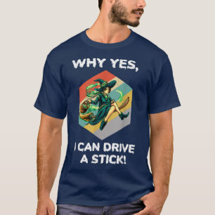 Camiseta 129Por Que Sim Posso Dirigir Um Pn De Bruxa De Hal