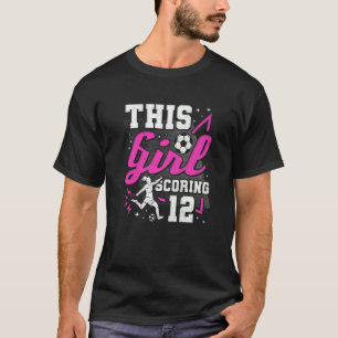 Camiseta 12 Aniversário Esta Rapariga Pontuando 12 Anos