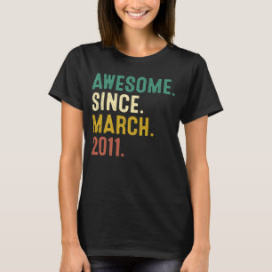 Camiseta 12 Anos De Idade Incrível Desde Março De 2011 12 B