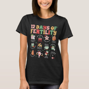 Camiseta 12 Dias De Fertilidade Ivf Enfermeira Natal Ob Gyn