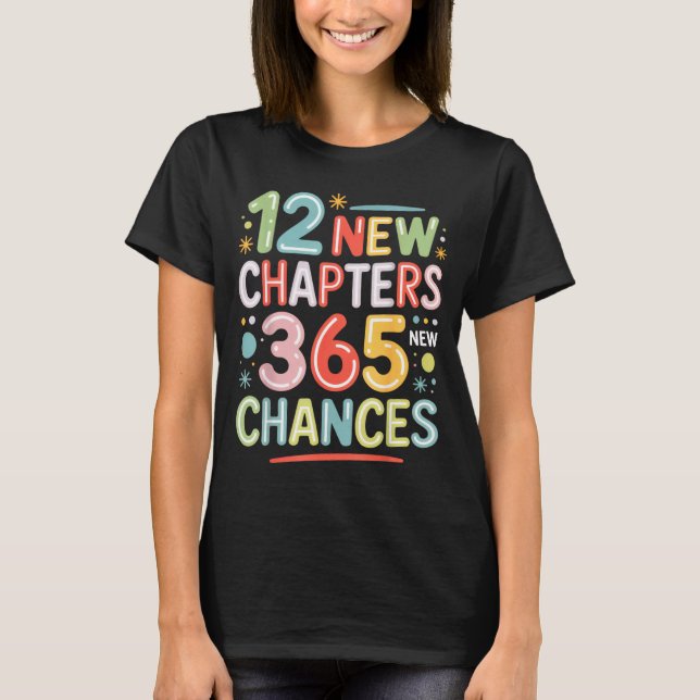 Camiseta 12 New Chapters 365 Chances Insrational Quote For  (Frente)