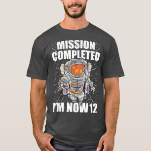 Camiseta 12th Bday Astronaut Mission completed 12 nd Birthd