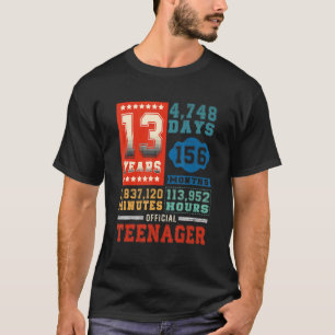 Camiseta 13 Anos 156 Meses De Ser 13 Incrível Aniversário