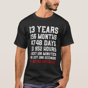 Camiseta 13 Anos De Idade De Ser 13 Admirável Aniversário