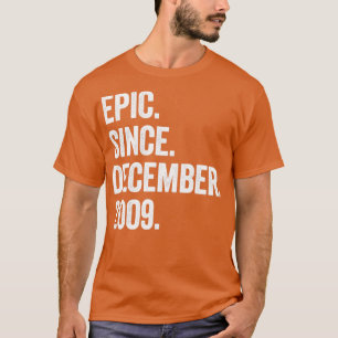 Camiseta 13 anos de idade, dezembro de 2009, 13, Aniversári