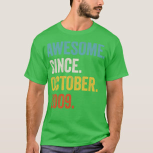 Camiseta 13 anos é incrível desde outubro de 2009 13