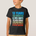 Camiseta 13 Birthday Gift Boy 13 Anos Sendo Incrível<br><div class="desc">13 Birthday Gift Boy 13 Anos Sendo Uma Camisa Espetacular</div>