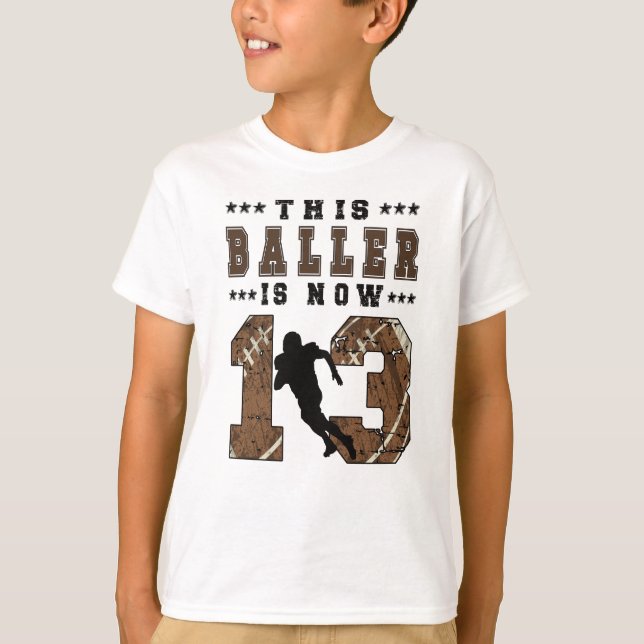 Camiseta 13 Birthday Gift Futebol Player de 13 anos (Frente)