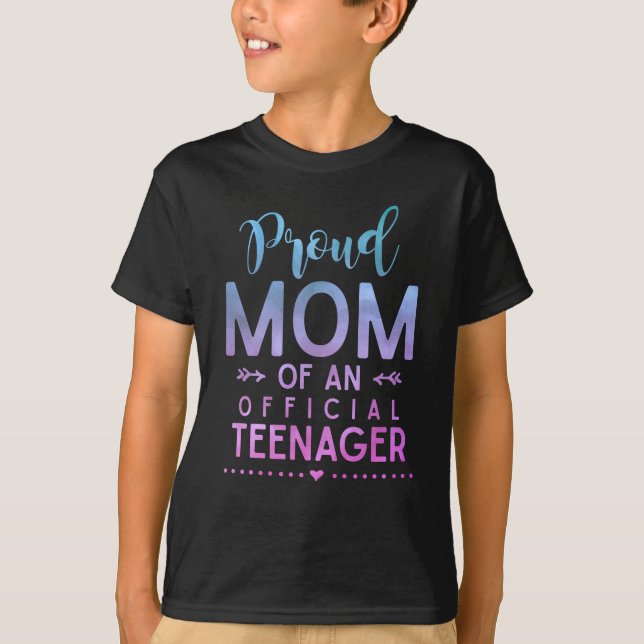 Camiseta 13 Birthday Orgulhoso Mãe de um Adolescente Oficia (Frente)
